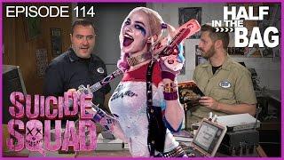 Half in the Bag Episode 114: Suicide Squad