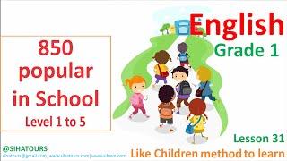 850 từ tiếng Anh phổ biến từ lớp 1-5 | Like children Method to learn English Grade 1 lesson 31