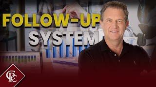 Stop Losing Business to Other Agents, the Money is in the Follow Up!