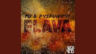 Flava (feat. Pu & DysFunky1)