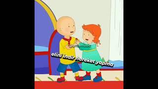 Caillou Küfürlü 18yaş Altı İzlemesin 