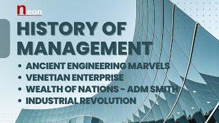 History of Management | Ancient Management, Venetian Enterprise, Wealth of Nations #management