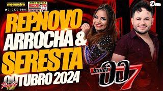 BANDA 007 - REP  NOVO - ARROCHA & SERESTA OUTUBRO 2024 - O PANDA SOUND