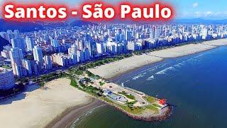 CONHEÇA SANTOS A MAIOR CIDADE DO LITORAL PAULISTA!