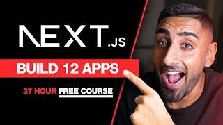 Next.js 15 Full-Stack Course For Beginners (12 Apps in 37 Hours | 2024)