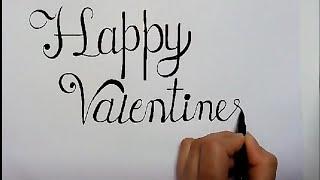 How to write happy Valentine's day in calligraphy