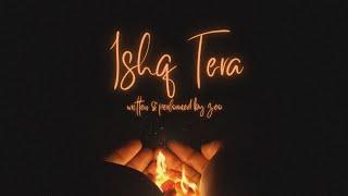 ishq tera (official lyrics)