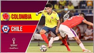 Colombia 3 - 1 Chile | Eliminatorias Qatar 2022 | Fecha 10