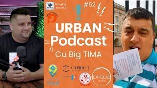  - Big TIMA -  - Este sau nu de viță nobilă? Aflăm adevărul la Urban Podcast