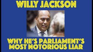 Willy Jackson. Why He's Parliament's Most Notorious Liar.