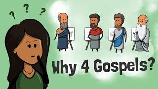 The reason why 1 Gospel is not enough