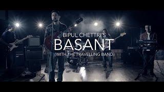 Bipul Chettri - Basant (Official Video) with The Travelling Band