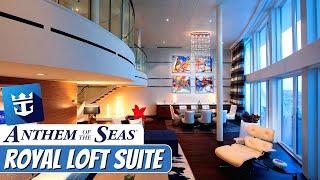 Anthem of the Seas | Royal Loft Suite Tour & Review 4K | Royal Caribbean