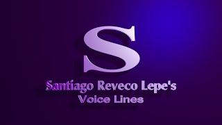 Santiago Reveco Lepe's Voice Lines - Episode 1