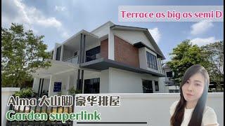 Garden Superlink l 双层楼高级排屋 l As big as Semi D