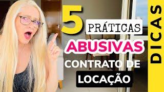 5 CLÁUSULAS ABUSIVAS COMUNS NOS CONTRATOS DE LOCAÇÃO