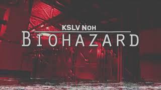 KSLV - Biohazard