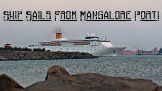 Costa Neoclassica Cruise Ship Sailing From Mangalore Port!!!