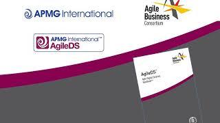 AgileDS Webinar with APMG and Agile Business Consortium
