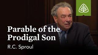 Parable of the Prodigal Son: The Parables of Jesus with R.C. Sproul