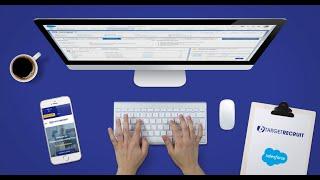 TargetRecruit- Enterprise Software for Recruitment Firms, Built on Salesforce
