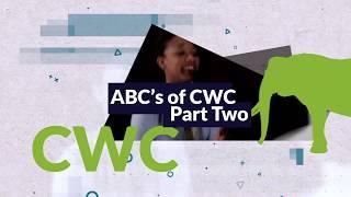 The ABC's of CWC - Part 2