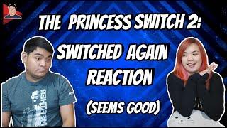 The Princess Switch 2: Switched Again Reaction (Pinoy Couple Reacts) #PrincessSwitch #Netflix