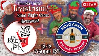 LIVE Stream with Hello Again Whiskey Friends!  Giveaways!