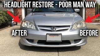 How to Restore Headlights – Poor Man’s Way (Using Household Products)