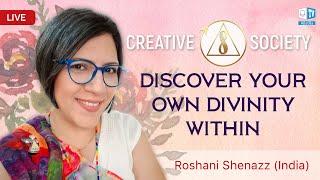 Creative Society - discover your own divinity within