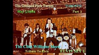 THE CLINT WILLIAMS SHOW "ELVIS SET 1"- THE ORCHARD PARK TAVERN MAY 5 1984 * STEVE CHARKOW DRUMS