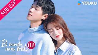 【SUB ESP】El mundo no es real EP01 | Zhang Jiongmin / Bao Chenxi | YOUKU