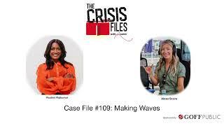 Case File #109: Making Waves