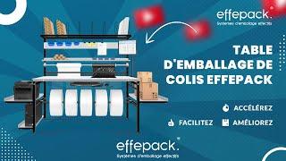 Table d'emballage de colis effepack