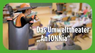 Abfalltrennung spielerisch erklärt -  das AnTONNia Umwelttheater in der Volksschule