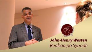 Fatima TV: John-Henry Westen – Reakcia po Synode