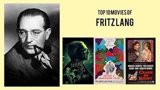 Fritz Lang |  Top Movies by Fritz Lang| Movies Directed by  Fritz Lang