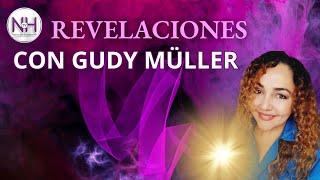  REVELACIONES CON GUDY MÜLLER - en Nueva Humanidad TV 