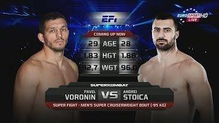 Andrei Stoica vs Pavel Voronin Superkombat Milan 02 October 2015