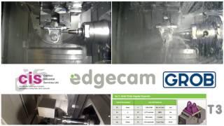 GROB G350 Generation 2 & CIS Tools Partners | Edgecam