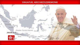 Singapur, Abschiedszeremonie, 13. September 2024, Papst Franziskus