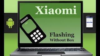 How to Flashing Xiaomi firmware (Stock ROM) using Smartphone Flash Tool