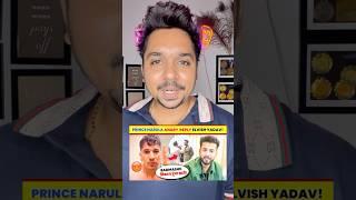 Prince Narula | Elvish Yadav | Controversy | Fight | Roadies | Thara Bhai Joginder | Umang Agrawal