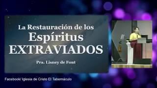 Pra Lisney de Font|19-07-18 | La restauración de los espíritus extraviados