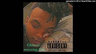 Chino G - Missing You