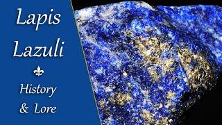 Lapis Lazuli History and Lore | Lapis Stone Properties and Spiritual Benefits