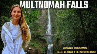 Multnomah Falls: The Tallest Waterfall in Oregon & Our 100th Waterfall!