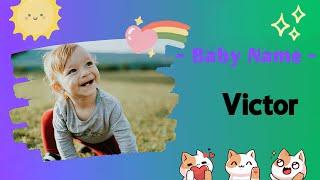 VICTOR | Victor name meaning | Boy Name Meaning | Conqueror, Victor, Winner (2023)