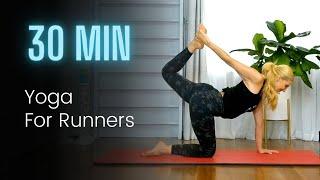 Yoga For Runners! Awesome 30 Min Flow