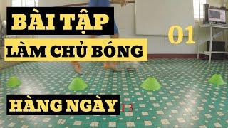 Các bài tập LÀM CHỦ BÓNG hàng ngày 1 |  Daily BALL MASTERY Drills | Hutica Football